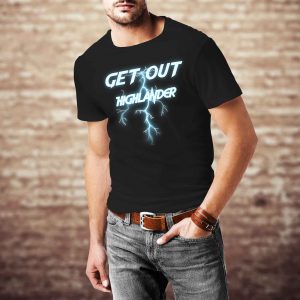 Camiseta Get Out Highlander